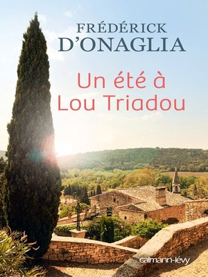 cover image of Un été à Lou Triadou